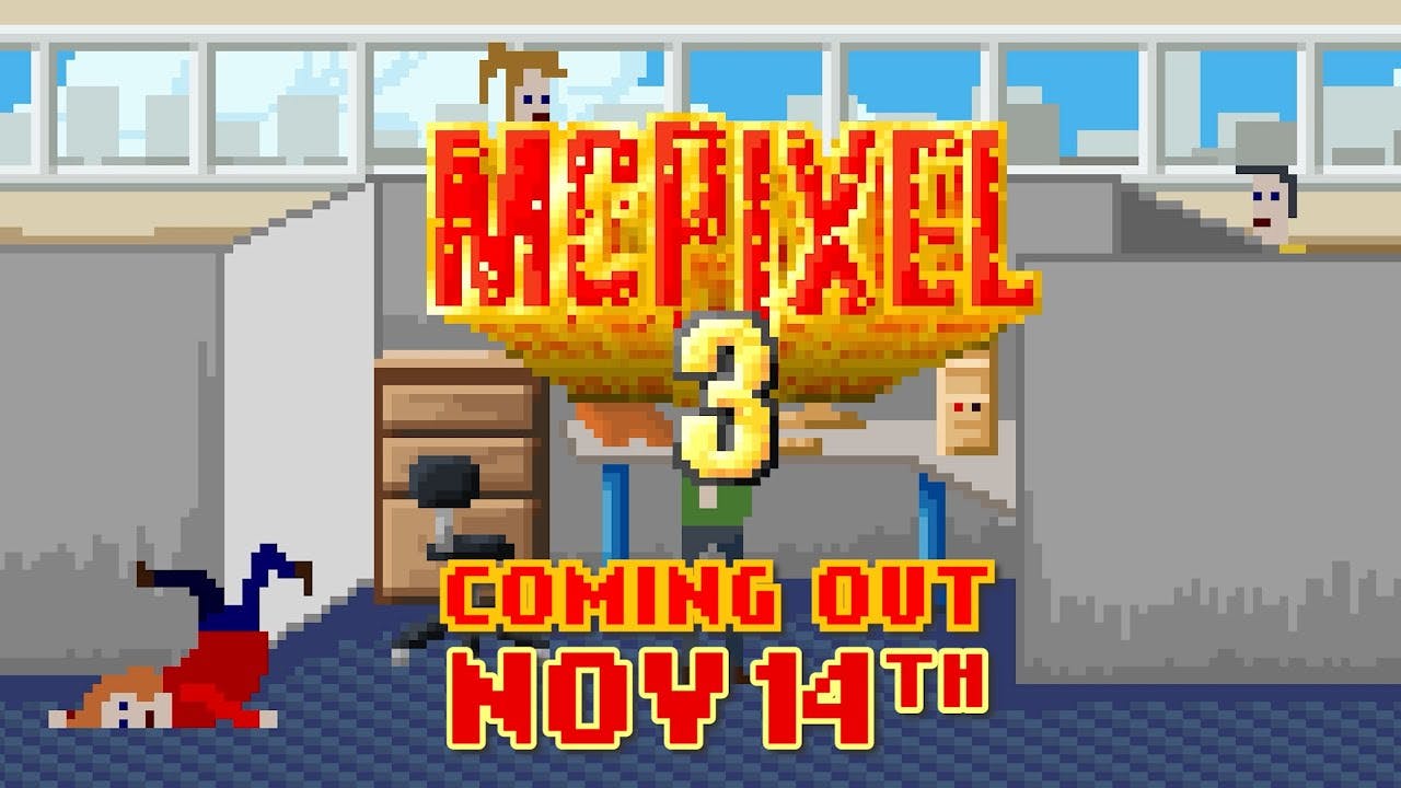 McPixel 3 Coming out Nov 14